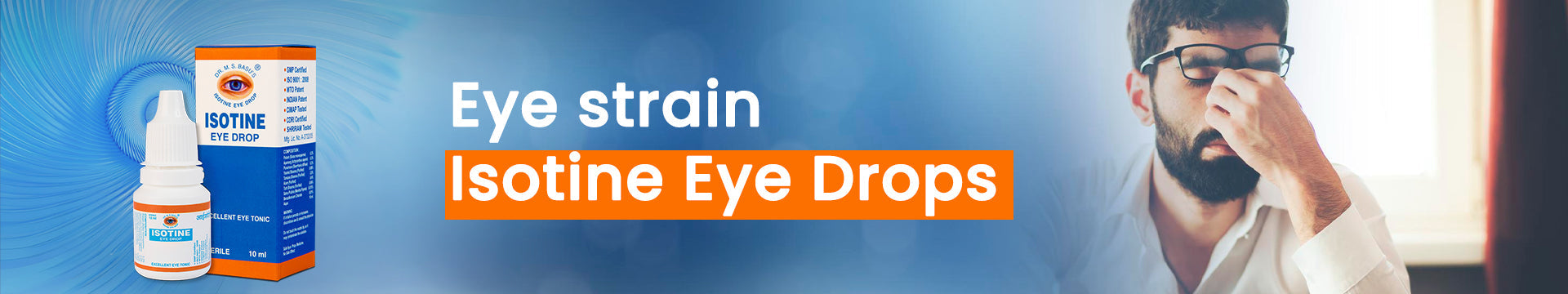 Eye Drops for Eye Strain
