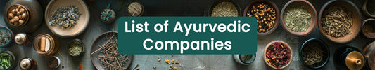 List of  Ayurvedic Companies in India
