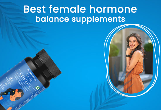 Best Female Hormone Balance Supplements: Jagat Pharma PCOS